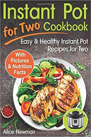 Instant Pot for Two Cookbook